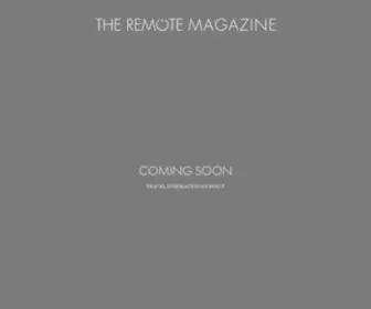 Theremotemagazine.com(THE REMOTE MAGAZINE) Screenshot