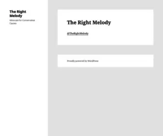 Therightmelody.com(Advocate for Conservative Causes) Screenshot