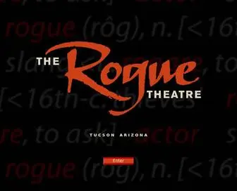 Theroguetheatre.org(Enter The Rogue Theatre) Screenshot