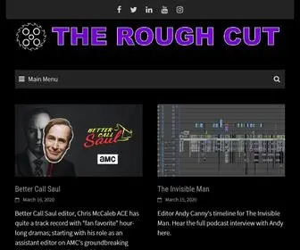 Theroughcutpod.com(The Rough Cut) Screenshot