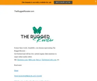 Theruggedrooster.com(Home DIY) Screenshot