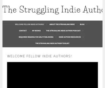 Thestrugglingindie.com(Welcome Fellow Indie Authors) Screenshot