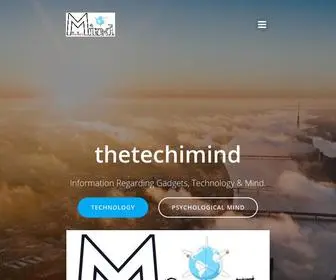 Thetechimind.com(Information Regarding New Gadgets and Technology) Screenshot