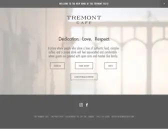Thetremontcafe.com(The Tremont Cafe) Screenshot