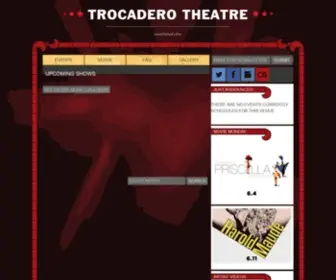 Thetroc.com(The Trocadero Theatre) Screenshot