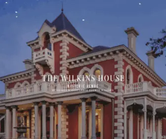 Thewilkinshouse.com(A Historic Venue in Greenville) Screenshot