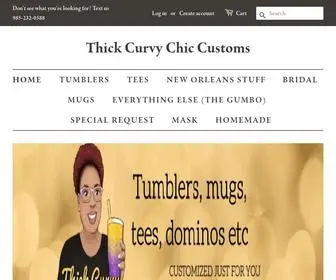 Thickcurvychiclosingit.com(Thick Curvy Chic Customs) Screenshot