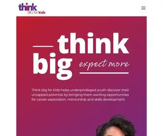 Thinkbigforkids.org(Think big for kids) Screenshot