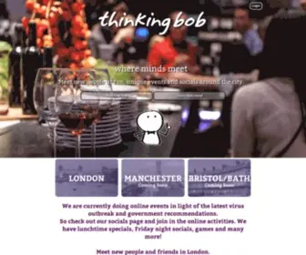 Thinkingbob.co.uk(Meet new friends and find new people in London) Screenshot