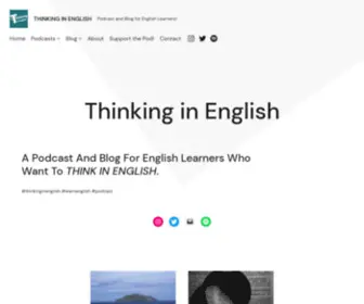 Thinkinginenglish.blog(Podcast and Blog for English Learners) Screenshot