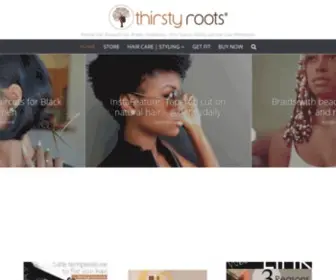Thirstyroots.com(Natural Hairstyles and Black Hair Care) Screenshot