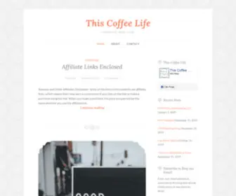 This-Coffee-Life.com(Wellness & good reads) Screenshot