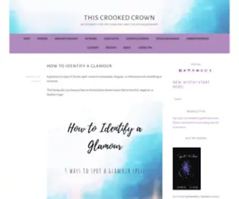 Thiscrookedcrown.com(Witchcraft for the Everyday and the Extraordinary) Screenshot