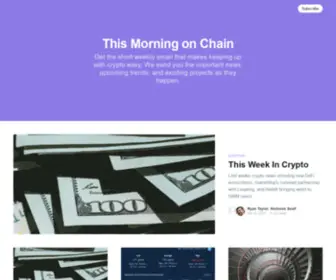 Thismorningonchain.com(Get the short weekly email) Screenshot