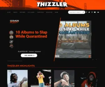 Thizzler.com(Thizzler On The Roof) Screenshot