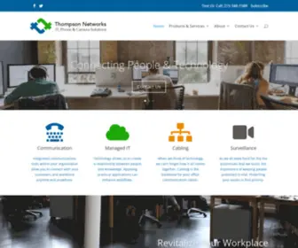 Thompsonnetworks.com(Revitalize Your Workplace We take your business and your information seriously. The only thing) Screenshot