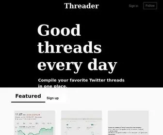 Threader.app(Good Twitter threads every day) Screenshot