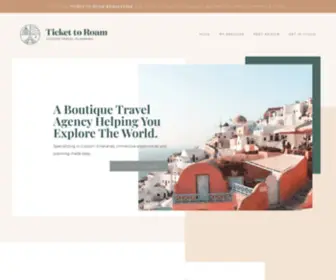 Tickettoroamtravel.com(Custom Travel Planning) Screenshot