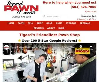 Tigardpawn4More.com(Pawn Shops Portland Oregon) Screenshot