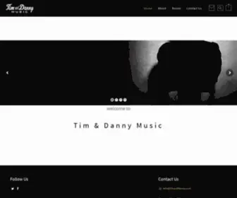 Timanddanny.com(Tim & Danny Music) Screenshot