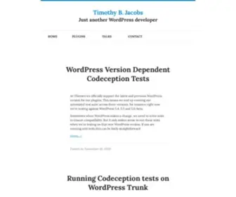 Timothybjacobs.com(Just another WordPress developer) Screenshot