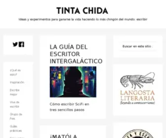 Tintachida.com(Ideas y experimentos para ganarse la vida haciendo lo mas chingón del mundo) Screenshot