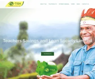 Tisa.com.pg(Teachers Savings and Loan Society Limited) Screenshot