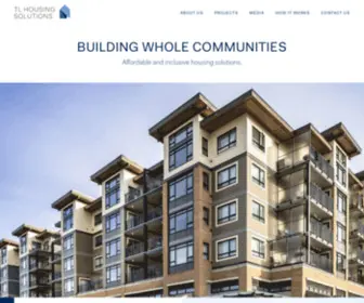 Tlhousingsolutions.ca(We Build Whole Communities) Screenshot