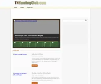 Tnhuntingclub.com(Tennessee Hunting Club Forums) Screenshot