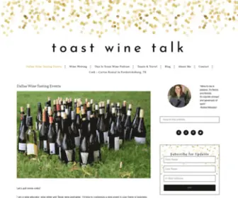 Toastwinetalk.com(Dallas Texas Wine Tasting Wine Education Wine Wine Classes) Screenshot