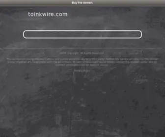 Toinkwire.com(Toink Wire) Screenshot