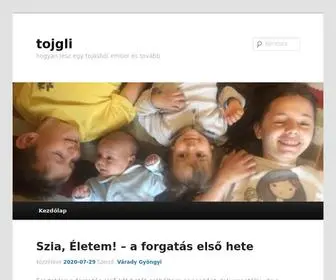 Tojgli.hu(Hogyan lesz egy tojásból ember és továbbtojgli) Screenshot