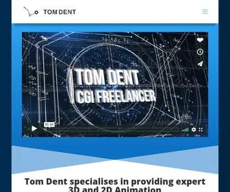 Tomdent.co.uk(3D Animation Company Tom Dent based in the UK) Screenshot