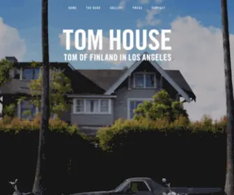 Tomoffinlandhouse.com(Tom of Finland House) Screenshot