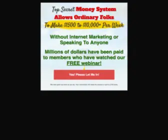 Topsecretwebinar.com(Make Real Money Online Fast) Screenshot