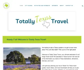 Totallytexastravel.com(Totally Texas Travel) Screenshot