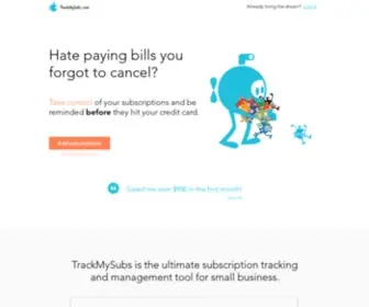 Trackmysubs.com(The Best Way To Keep Track Of Your Subscriptions) Screenshot