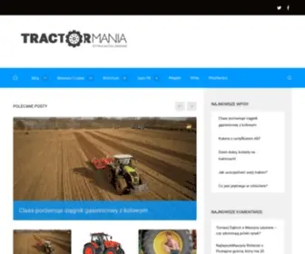Tractormania.pl(Największa ambasadorka rolnictwa z) Screenshot