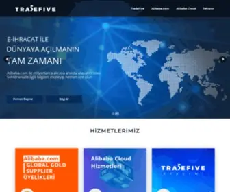 Tradefive.com(Alibaba.com Gold Üyelik ile Dünyaya Açılmanın Tam Zamanı) Screenshot