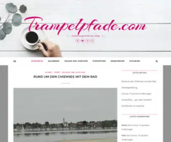 Trampelpfade.com(Rund um den Chiemsee mit dem Rad. Gartengestaltung. Corona) Screenshot