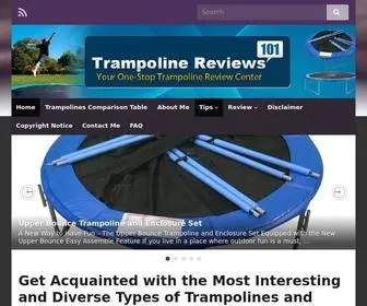 Trampolinereviews101.com(Get Acquainted with the Most Interesting and Diverse Types of Trampolines and Accessories) Screenshot