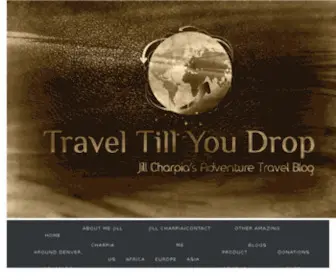 Traveltillyoudrop.com(Travel Till You Drop) Screenshot