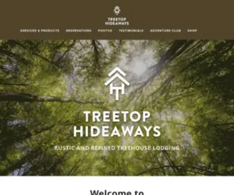 Treetophideaways.com(Treetop Hideaways) Screenshot
