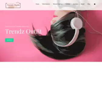 Trendzoutfit.com(Trendz outfit) Screenshot