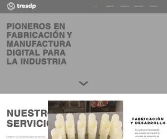 Tresdp.com(Tresdp Manufactura Digital Avanzada) Screenshot