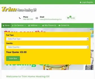 Trimhomeheatingoil.ie(Your Number One Local Home Heating Oil Company) Screenshot