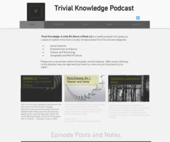 Trivialknowledgepodcast.com(Trivial Knowledge Podcast) Screenshot