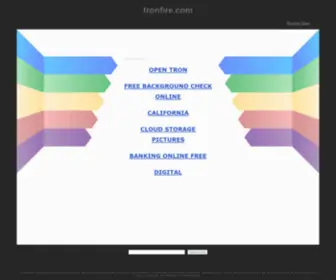 Tronfire.com(tronfire) Screenshot