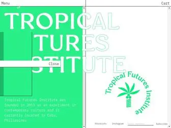 Tropicalfutures.institute(Tropical Futures Institute) Screenshot