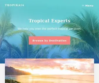 Tropikaia.com(Tropical Experts) Screenshot